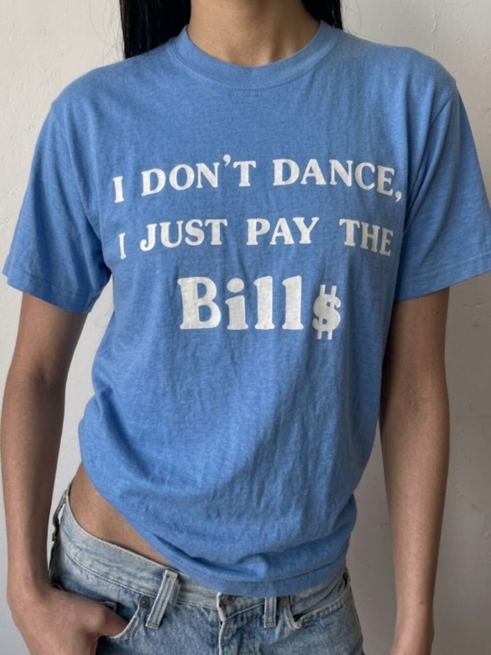 I Dont Dance I Just Pay The Bills Funny Graphic T-Shirt Gildan 5000 Unisex Tee